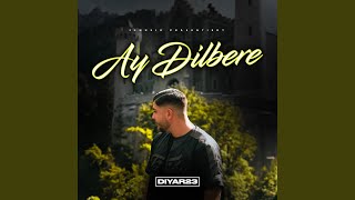 Ay Dilbere [upl. by Aicilla]