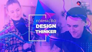 FORMAÇÃO DESIGN THINKING CIA MAKERS  CASE TSYSTEMS [upl. by Rma]