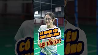 Tại Sao Có Người Yêu Chơi Cầu Lông Là Cực Kỳ Tốn Kém  badminton vnb caulong shorts [upl. by Simetra]