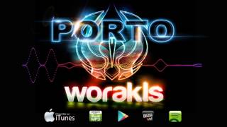 Worakls  Porto Official Original Mix [upl. by Shuman355]