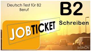 Deutsch Test B2  Schreiben  Thema Jobticket  Forumsbeitrag  Beruflich B2  Prova B2 de Alemão [upl. by Emylee328]