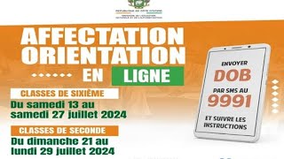 OrientationsAffectation Sixième et Seconde 2024  Procédures Conditions et Calendrier DOB [upl. by Shields]