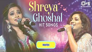 Shreya Ghoshal Hit Songs  Jukebox  Best Of Shreya Ghoshal Songs  Best Of Bollywood Songs [upl. by Hakym]