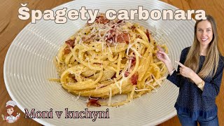 Moni v kuchyni Špagety carbonara [upl. by Sucerdor143]