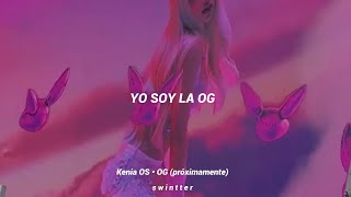 Kenia OS  OG Letra  Lyric [upl. by Sucitivel569]