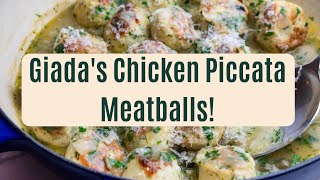 Chicken Piccata Meatballs a spin on an Italian Classic  Giada De Laurentiis [upl. by Adyl]