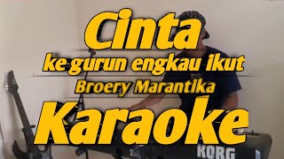 Cinta Broery Marantika Karaoke Korg PA700 Nada Pria [upl. by Henley]