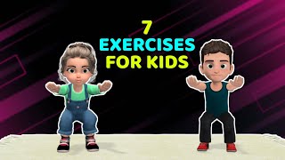 7 EASY MUSCLE STRENGTHENING EXERCISES FOR KIDS [upl. by Aerdied]