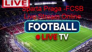 Sparta Praga FCSB Live Stream [upl. by Hacceber623]