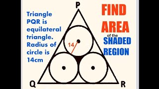 Mensuration Problem  Shaded Area  Equilateral Triangle Sector Circle  8th12th Grade Maths [upl. by Sharona]