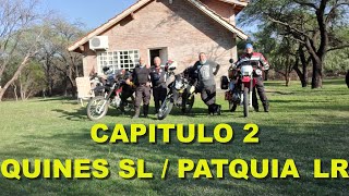 Capitulo 2 QUINES SAN LUIS Y PATQUIA LA RIOJA [upl. by Arhna524]