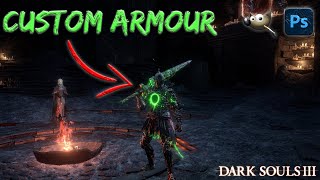 How To Make Custom Armor Sets And Weapons  Dark Souls 3 [upl. by Nnoj]