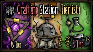 Ranking Every Crafting Station In DST Dont Starve Together [upl. by Zetrac311]