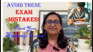 Avoid These Mistakes In Exams and Improve your Grades Exam Tips For Students [upl. by Yand812]