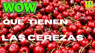 LAS CEREZAS Y SUS BENEFICIOS [upl. by Nnel636]