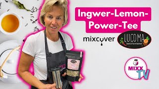 MIXXQuickie IngwerLemonPowerTee aus dem Thermomix® [upl. by Atworth]