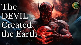 Oldest Creation Myths from East of Europe When the Devil created the Earth [upl. by Darbie]