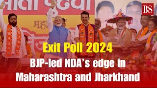 Exit Poll 2024 BJPled NDA’s edge in Maharashtra and Jharkhand  Maharashtra exit poll [upl. by Ogata478]