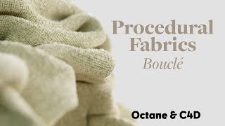 Cinema 4D Tutorial  Procedural Bouclé Fabric Octane [upl. by Hendry]