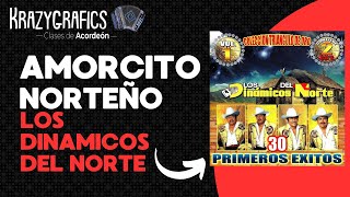 Amorcito Norteño  Los Dinámicos del norte  SOL en acordeon de FA  INTRO [upl. by Oecam]