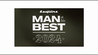 Meet Esquires Man at His Best 2024 Awardees [upl. by Leber630]