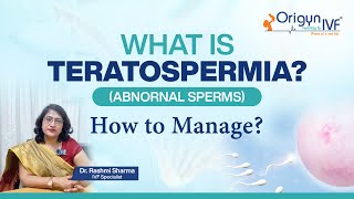 Teratospermia क्या होता है Abnormal Sperm  How to Manage Teratospermia  Diagnosis and treatment [upl. by Idalina]