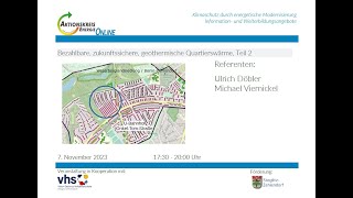 Bezahlbare zukunftssichere geothermische Quartierswärme Teil 2 Ulrich DöblerMichael Viernickel [upl. by Lleira]