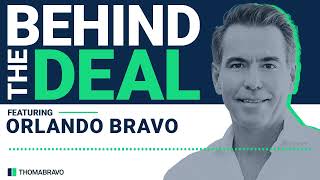 Welcome to Thoma Bravo’s Behind the Deal [upl. by Ivek]