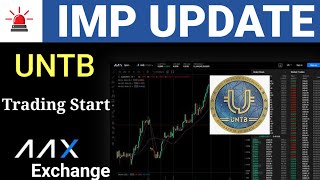 🔴 IMP UPDATE CRYPTOUNIT UNTB Token Trading Start AAX Exchange UNTB Token Blockchain Token [upl. by Anaitak]