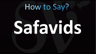 How to Pronounce Safavids correctly [upl. by Peddada]