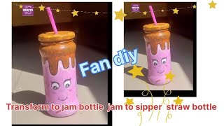 diytransform to jam bottle to sipper straw bottle fan diy [upl. by Okiam130]