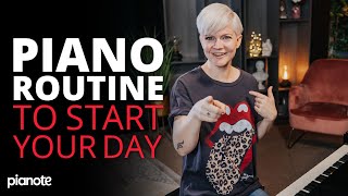 Piano Practice Routine To Start Your Day 🌅🎹 Beginner Lesson [upl. by Keen632]