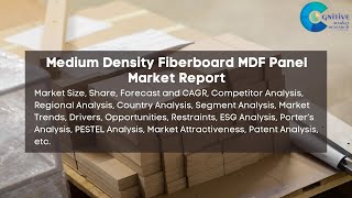 Medium Density Fiberboard MDF Panel Market Report 2024  Forecast Market Size Growth Trends [upl. by Adora]