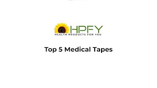 Top 5 Medical Tapes  Best Medical Tapes  HPFY [upl. by Catrina106]