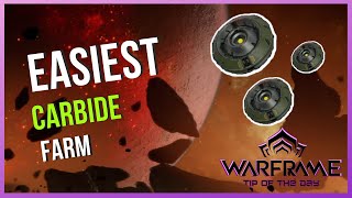 Easiest Carbide Farm in Warframe 2022 [upl. by Devona]