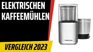 TOP–7 Die besten Elek­tri­schen Kaf­fee­müh­len Kegel Propeller Scheiben Test amp Vergleich 2023 [upl. by Marigolde164]