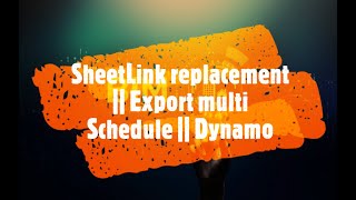 Multiple Schedules Export from Revit to Excel  Sheetlink replacement  Dynamo  BIM guru [upl. by Eart]