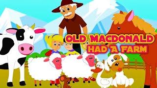 Old MacDonald Had A Farm  Old MacDonald Song  nursery rhymes  kids song [upl. by Maegan]