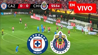 🔴 CHIVAS VS CRUZ AZUL EN VIVO Y EN DIRECTO  LIGA MX APERTURA 2024 [upl. by Adrian]