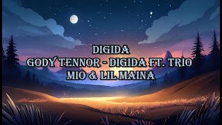 Gody Tennor  DIGIDA ft Trio Mio amp Lil Maina lyrics video [upl. by Petromilli]