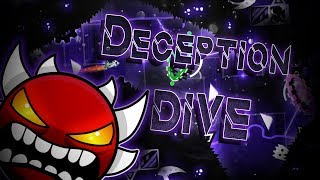 Geometry Dash  Deception Dive Extreme Demon by Rustam amp More [upl. by Glynn]