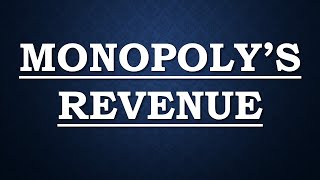 Monopoly Revenue [upl. by Adamina798]