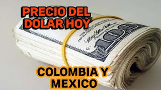 PRECIO DEL DOLAR HOY 28102024COLOMBIA Y MEXICO [upl. by Cirre]