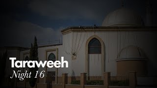 LIVE Taraweeh Prayer  Hounslow Jamia Masjid  Night 16 [upl. by Womack]