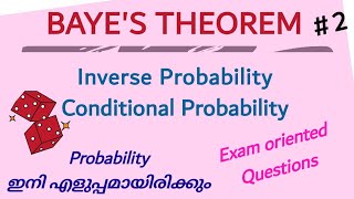 2Bayes Theorem  Inverse Probability  Conditional Probability in malayalam Calicut University [upl. by Nyvek]