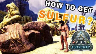 Where to Find Sulfur on Fjordur ► Ark Fjordur [upl. by Mordecai166]