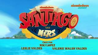 Santiago Of The Seas  Intro French [upl. by Urd]