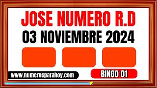 NÚMEROS DE LA SUERTE PARA HOY DOMINGO 03 DE NOVIEMBRE DE 2024  JOSÉ NÚMERO RD [upl. by Andrei]