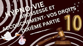 Grossesse et Accouchement  Vos Droits et Ceux du Médecin [upl. by Nauqe]