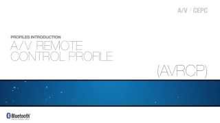 AV Remove Control Profile AVRCP [upl. by Anilrac]